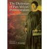 The Dictionary of Pan-African Pentecostalism, Volume One: North America - Hardcover