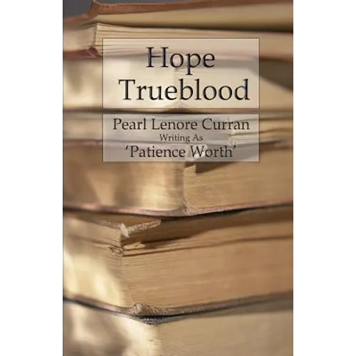 Hope Trueblood - Paperback