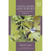 Faith, Hope and Poetry: Theology and the Poetic Imagination - Paperback