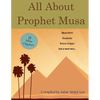 All About Prophet Musa - Paperback