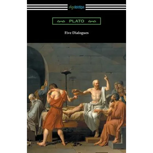 Five Dialogues (Translated by Benjamin Jowett) - Paperback