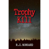 Trophy Kill - Paperback