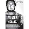 Murder in the Midlands: Larry Gene Bell and the 28 Days of Terror That Shook South Carolina - Hardcover