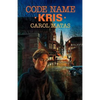 Code Name Kris - Paperback