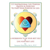 111 Inspirational Life Purpose Quotes and Exercises to Find Your Purpose in Life - Paperback