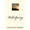 WellSpring - Paperback