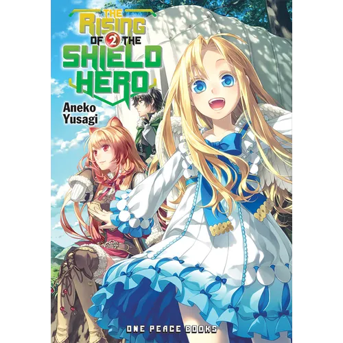 The Rising of the Shield Hero Volume 2: Light Novel - Paperback