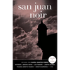 San Juan Noir (Spanish-Language Edition) (Spanish-Language) - Paperback