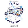 Triple Overtime - Paperback