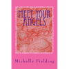 Meet your Angels: You may not believe in Angels but they believe in You - Paperback