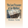 The Lost Treasure of Joe Mulliner - Paperback