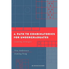 A Path to Combinatorics for Undergraduates: Counting Strategies - Paperback