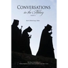 Conversations in the Abbey, Vol. II: The Next Generation of Senior Monks of Saint Meinrad Reflects on Their Lives - Paperback