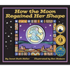 How the Moon Regained Her Shape - Paperback