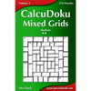 CalcuDoku Mixed Grids - Medium - Volume 3 - 276 Puzzles - Paperback