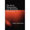 The Devil, Demonology, and Witchcraft - Paperback