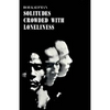 Solitudes Crowded with Loneliness - Paperback
