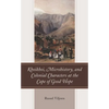 Khoikhoi, Microhistory, and Colonial Characters at the Cape of Good Hope - Hardcover