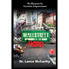 Wall Street to the Hood: The Blueprint for Economic Empowerment - Paperback