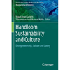 Handloom Sustainability and Culture: Entrepreneurship, Culture and Luxury - Paperback
