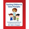 Teaching Children to Value Principles - Paperback