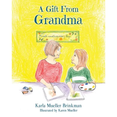 A Gift From Grandma - Paperback