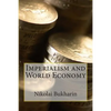Imperialism and World Economy - Paperback