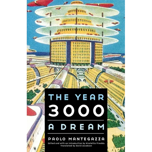 The Year 3000: A Dream - Paperback