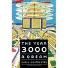The Year 3000: A Dream - Paperback