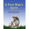 A Poor Man's Spirit - Hardcover