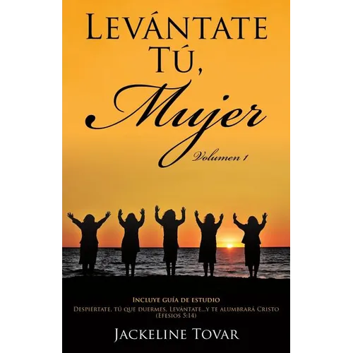 Levántate Tú, Mujer Volumen1 - Paperback
