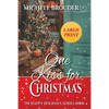 One Kiss for Christmas Large Print - Paperback