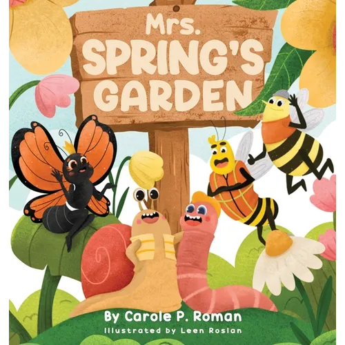 Mrs. Spring's Garden - Hardcover