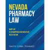 Nevada Pharmacy Law: Mpje Comprehensive Review - Paperback