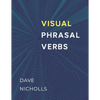 Visual Phrasal Verbs: Black-and-white version - Paperback
