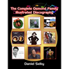 The Complete Osmond Family Illustrated Discography - Paperback