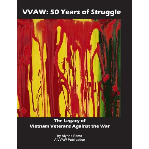 Vvaw: 50 Years of Struggle - Paperback