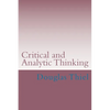 Critical and Analytic Thinking - Paperback