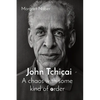 John Tchicai: A chaos with some kind of order - Paperback