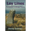 Ley Lines: The Greatest Landscape Mystery - Paperback