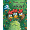 Three Hens and a Peacock - Hardcover