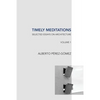 Timely Meditations, vol.1: Architectural Theories and Practices - Paperback
