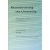 Reconstructing the University: Worldwide Shifts in Academia in the 20th Century - Hardcover
