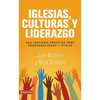 El Iglesias, culturas y liderazgo: Una teolog��a pr��ctica para congregaciones y etnias = Churches, Cultures and Leadershi - Paperback