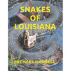 Snakes of Louisiana - Paperback