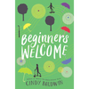 Beginners Welcome - Hardcover