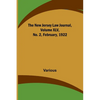 The New Jersey Law Journal, Volume XLV, No. 2, February, 1922 - Paperback