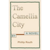 The Camellia City - Paperback