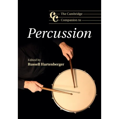 The Cambridge Companion to Percussion - Paperback