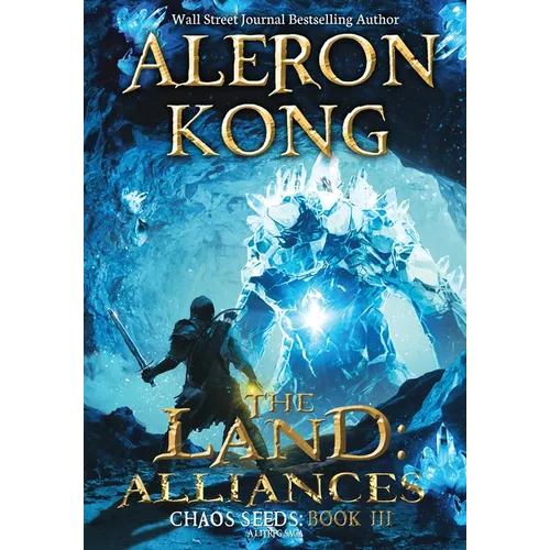 The Land: Alliances: A LitRPG Saga - Hardcover